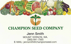 Champion Seed Company Mt. Vernon, Washington Jennifer Smith (360) 941-7503